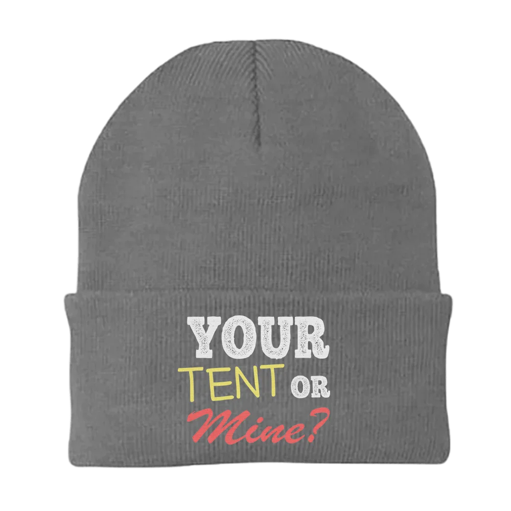 Your Tent or Mine Embroidered Beanie